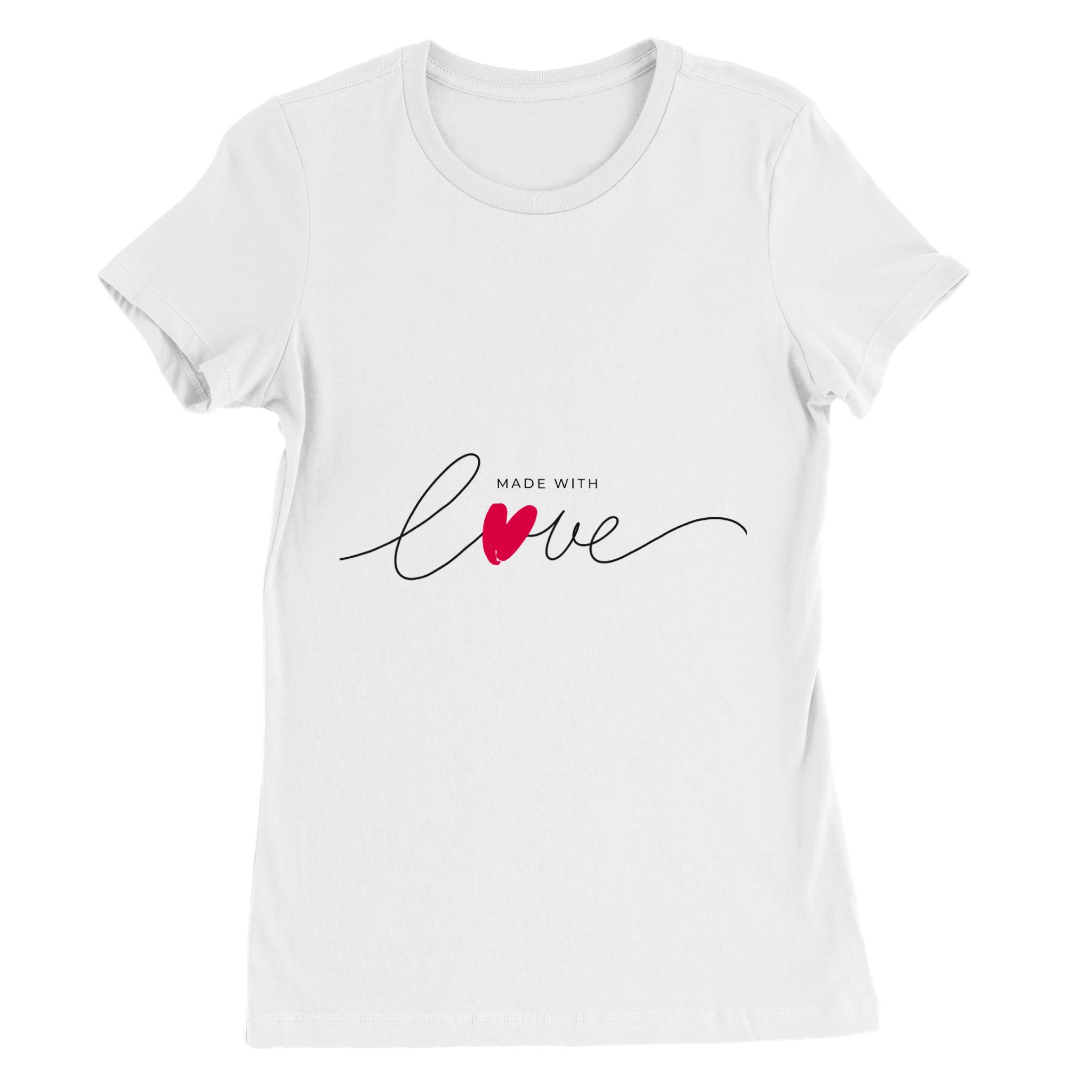 Premium Womens Crewneck T-shirt - Made With Love