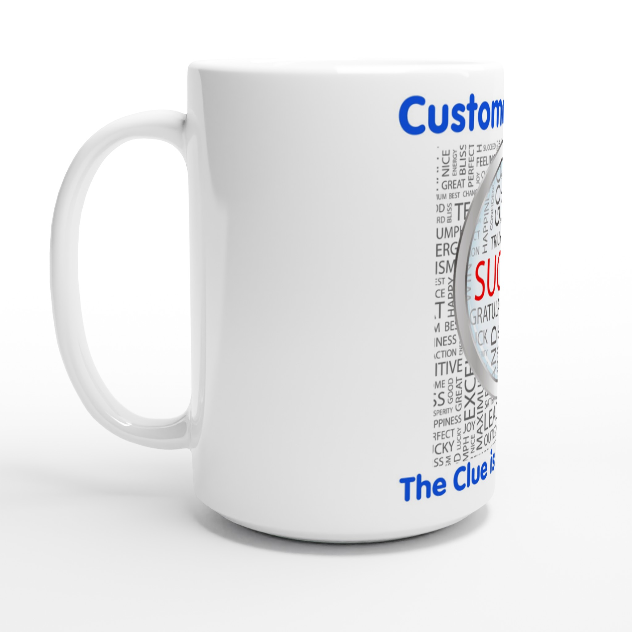 Customer Success Coffee Mug
