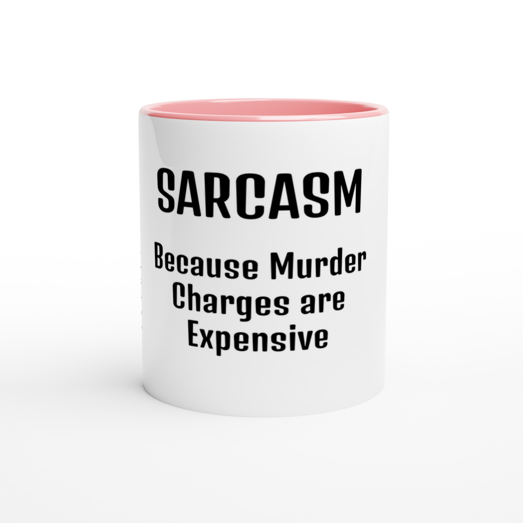 Sarcasm mug pink