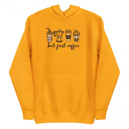 First Coffee Unisex Hoodie First Coffee Unisex Hoodie