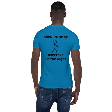 Slow Runner Short-Sleeve Unisex T-Shirt