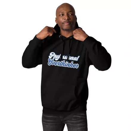 Professional Overthinker hoodie Professional Overthinker hoodie