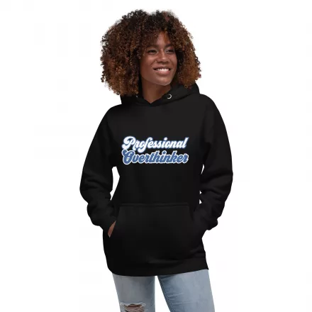 Professional Overthinker hoodie Professional Overthinker hoodie