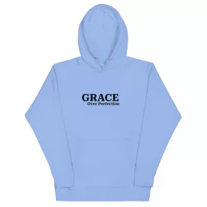 Grace Over Perfection Unisex Hoodie Grace Over Perfection Unisex Hoodie
