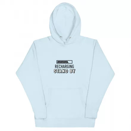 Recharging Stand By Unisex Hoodie