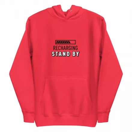 Recharging Stand By Unisex Hoodie