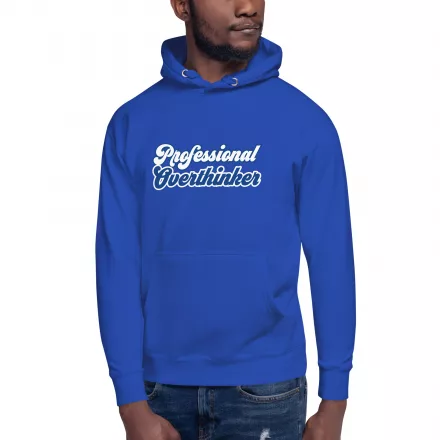 Professional Overthinker hoodie Professional Overthinker hoodie