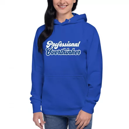 Professional Overthinker hoodie Professional Overthinker hoodie
