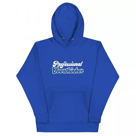 Professional Overthinker hoodie Professional Overthinker hoodie