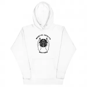 Mental Health Matters Unisex Hoodie Mental Health Matters Unisex Hoodie