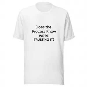 Process Trust t-shirt
