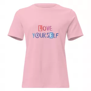 Women's "Love Yourself" Relaxed T-Shirt
