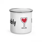 Probably Wine Enamel Mug Probably Wine Enamel Mug